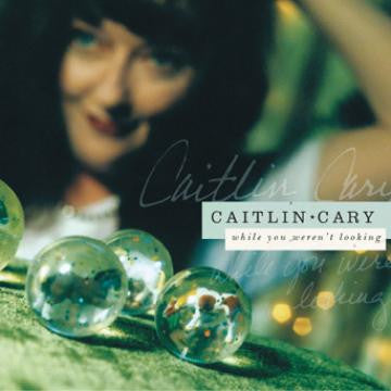 CARY, CAITLIN - WHILE YOU WEREN'T LOOKING
