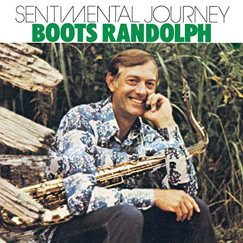 RANDOLPH, BOOTS - SENTIMENTAL JOURNEY