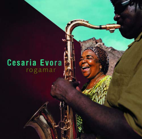 EVORA, CESARIA  - ROGAMAR