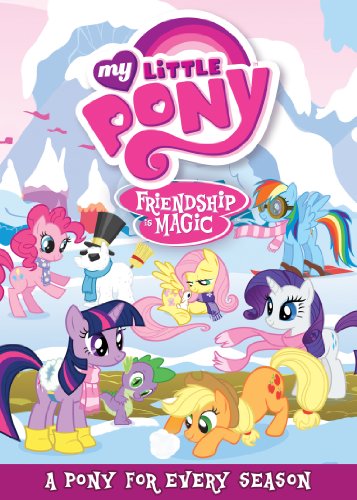 MY LITTLE PONY FRIENDSHIP IS MAGIC: A PONY FOR EVERY SEASON