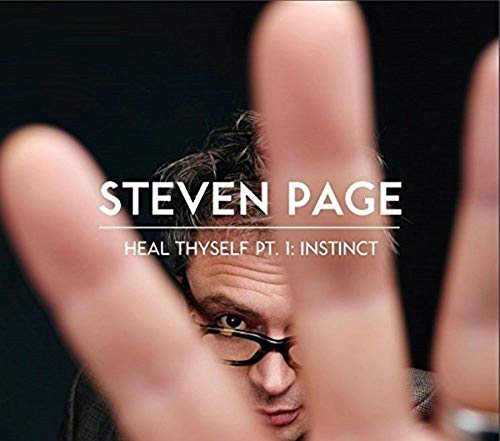 STEVEN PAGE - HEAL THYSELF PT.1 INSTINCT