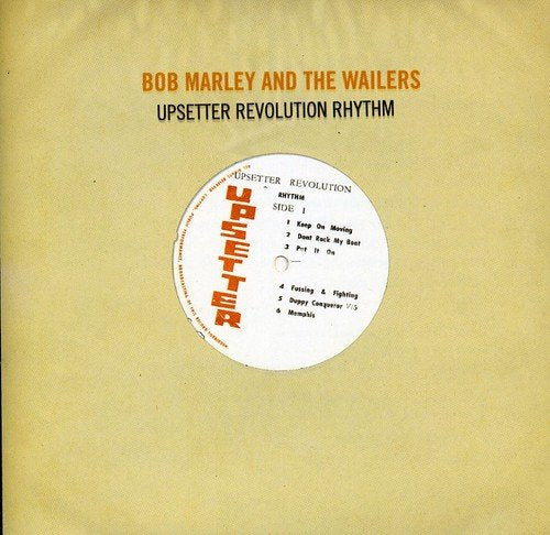 MARLEY, BOB & THE WAILERS - UPSETTER REVOLUTION RHYTHM