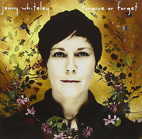 WHITELEY, JENNY - WHITELEY, JENNY - FORGIVE OR FORGET