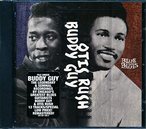 GUY, BUDDY & OTIS RUSH  - BLUE ON BLUES (REMASTERED)