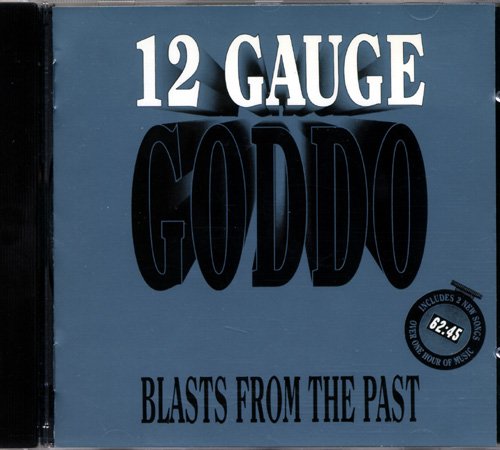 GODDO - 12 GAUGE: BLAST FROM THE PAST