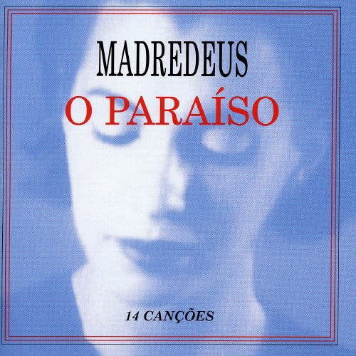 MADREDEUS - O PARAISO (PORTUGAL)