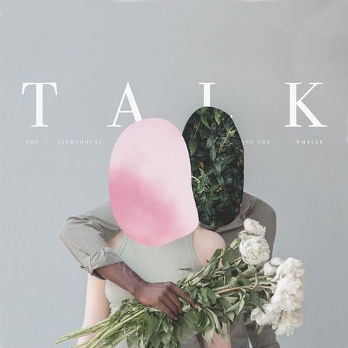 THE LIGHTHOUSE AND THE WHALER - TALK VINYL
