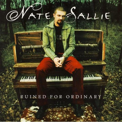 NATE-SALLIE  - RUINED FOR ORDINARY
