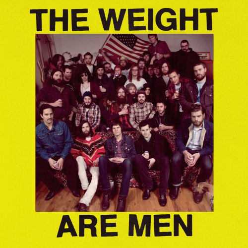 THE WEIGHT - ARE MEN