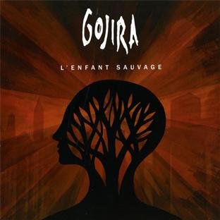 GOJIRA - L'ENFANT SAUVAGE