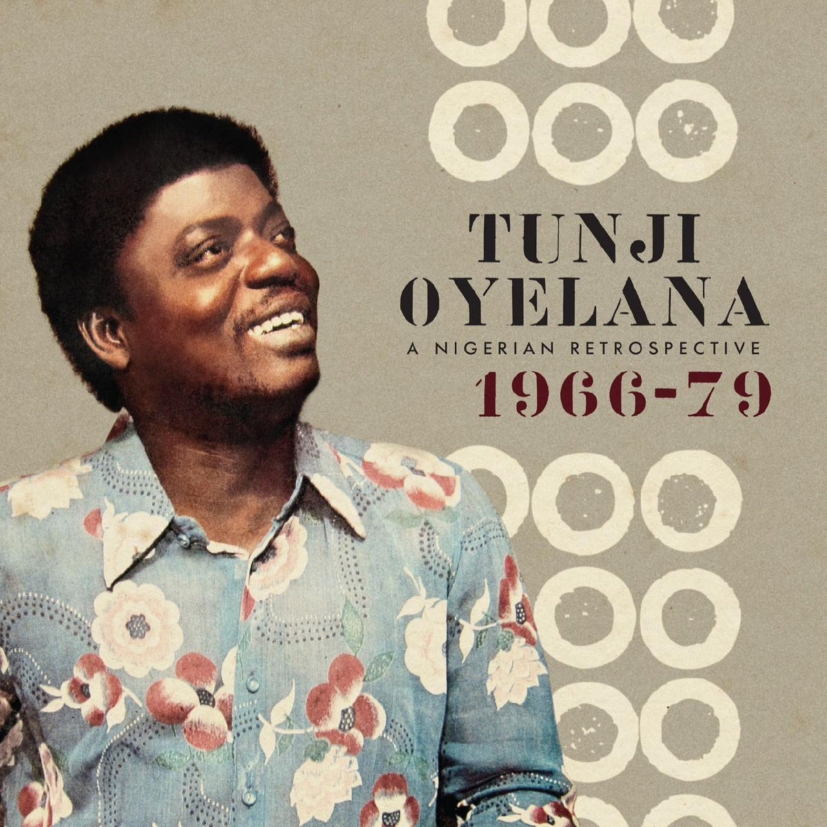 OYELANA, TUNJI - A NIGERIAN RETROSPECTIVE 1966-79
