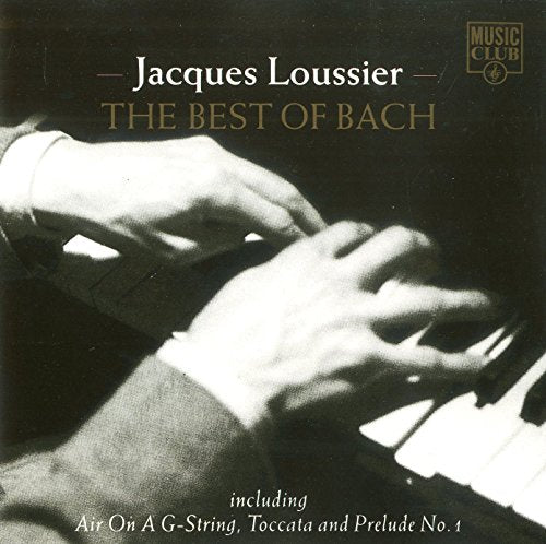 JACQUES LOUSSIER - VARIOUS: THE BEST OF 'PLAY