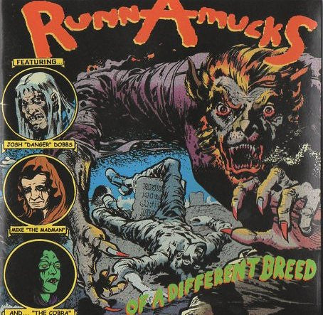 RUNNAMUCKS  - OF A DIFFERENT BREED