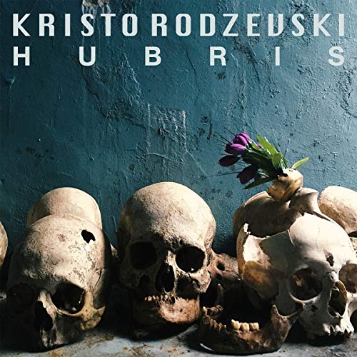 KRISTO RODZEVSKI - HUBRIS (CD)