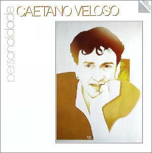 VELOSO, CAETANO  - PERSONALIDADE