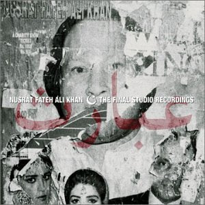 KHAN, NUSRAT FATEH ALI - FINAL STUDIO RECORDING