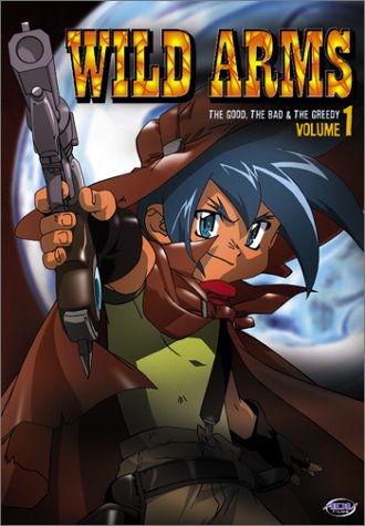 WILD ARMS: V1 THE GOOD, THE BAD, AND THE GREEDY