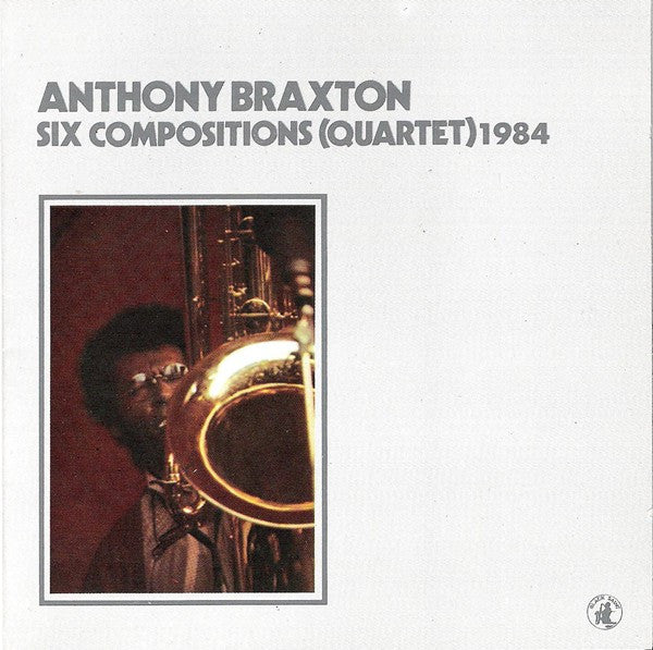 BRAXTON, ANTHONY  - SIX COMPOSITIONS