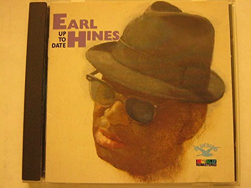 HINES, EARL - UP TO DATE