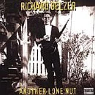 BELZER, RICHARD  - ANOTHER LONE NUT