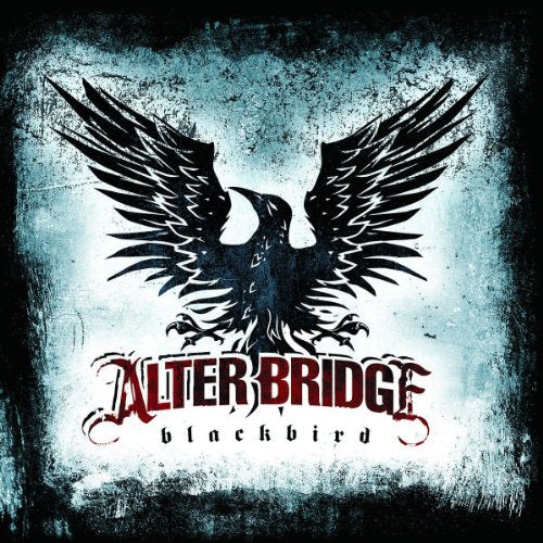 ALTER BRIDGE - BLACKBIRD