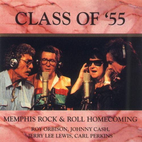 ORBISON/CASH/PERKINS/LEWIS  - CLASS OF 55