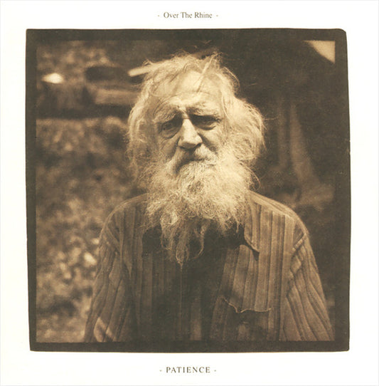 OVER THE RHINE  - PATIENCE