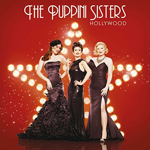 THE PUPPINI SISTERS - HOLLYWOOD