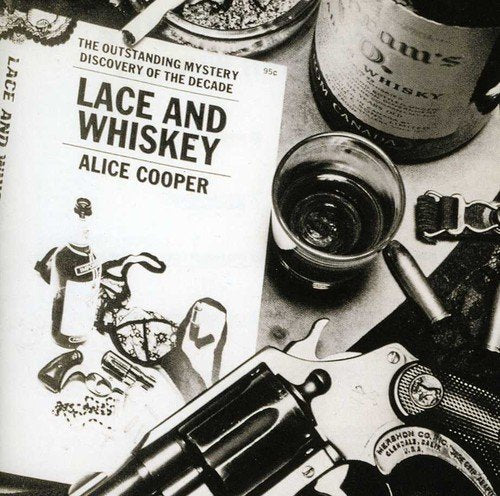 COOPER, ALICE - LACE AND WHISKEY