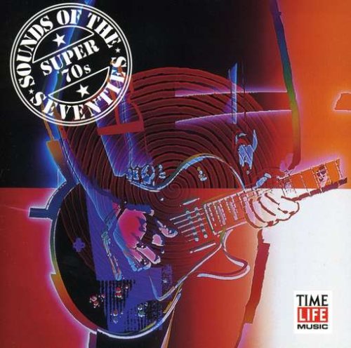 VARIOUS  - TIME LIFE: SOUNDS OF THE SEVENTIES: SUPE