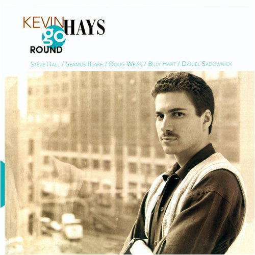 HAYS, KEVIN  - GO ROUND