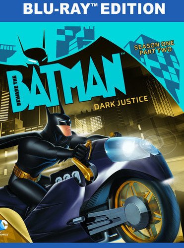 BEWARE THE BATMAN: DARK JUSTICE [BLU-RAY]