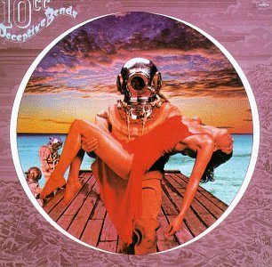 10CC - DECEPTIVE BENDS