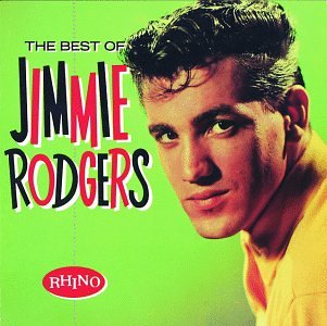 JIMMIE RODGERS - BEST OF JIMMIE RODGERS, THE