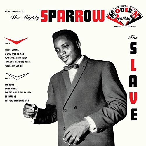 MIGHTY SPARROW - SLAVE (CD)