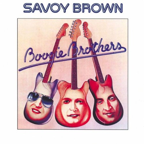 SAVOY BROWN - BOOGIE BROTHERS