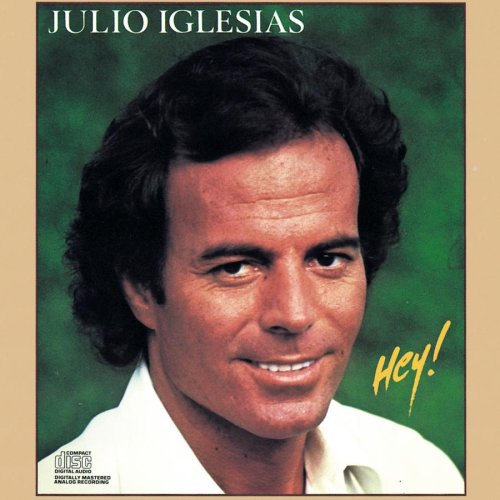 IGLESIAS, JULIO - HEY