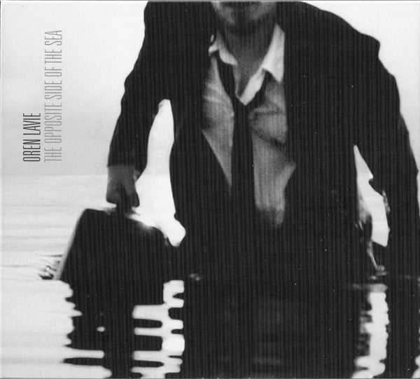 LAVIE, OREN  - OPPOSITE SIDE OF THE SEA