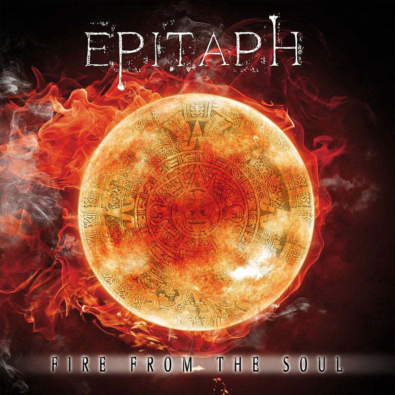 EPITAPH  - FIRE FROM THE SOUL