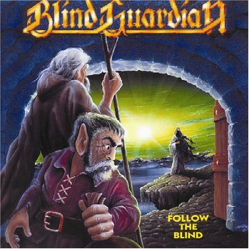 BLIND GUARDIAN - FOLLOW THE BLIND