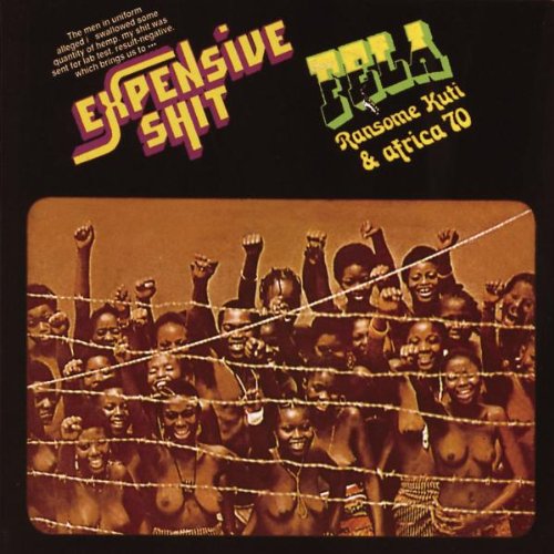 KUTI, FELA - EXPENSIVE SHIT/HE MISS ROAD