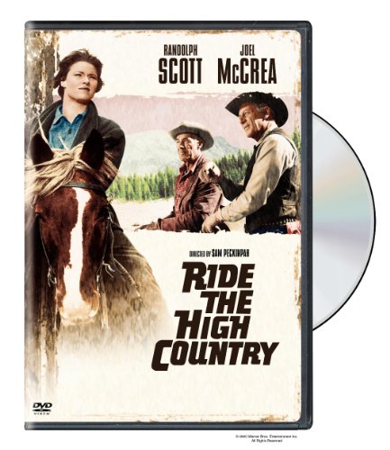 RIDE THE HIGH COUNTRY