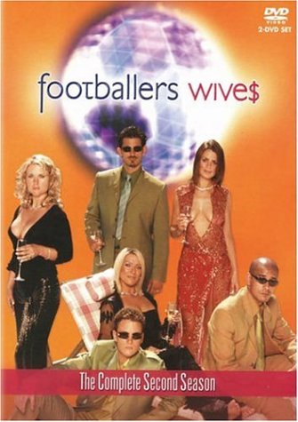 FOOTBALLERS' WIVES: THE COMPLETE SECOND SEASON [IMPORT]