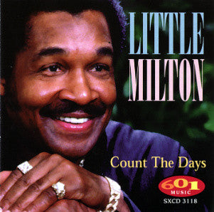 LITTLE MILTON  - COUNT THE DAYS