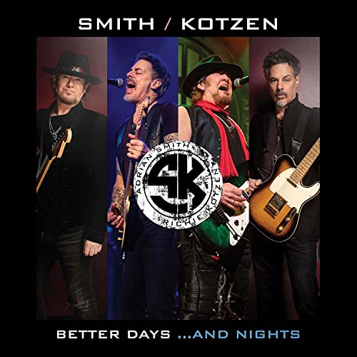 SMITH & KOTZEN - BETTER DAYS...& NIGHTS