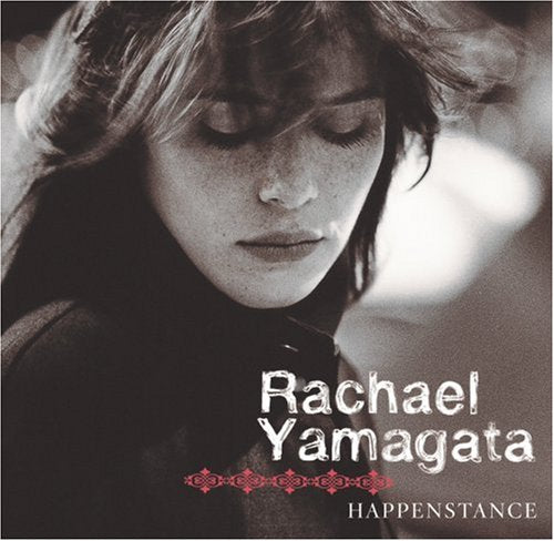 YAMAGATA, RACHAEL - HAPPENSTANCE