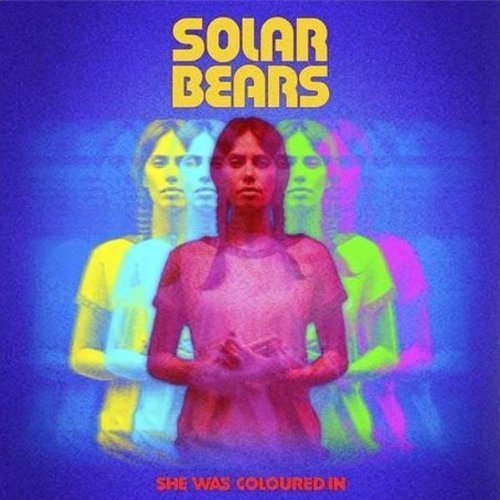 SOLAR BEARS - SHE WAS COLOURED IN