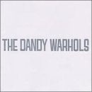 DANDY WARHOLS - DANDYS RULE OK