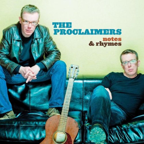 THE PROCLAIMERS - NOTES & RHYMES