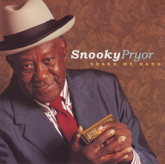 PRYOR, SNOOKY  - SHAKE MY HAND